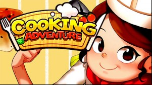 Cooking Adventure MOD APK