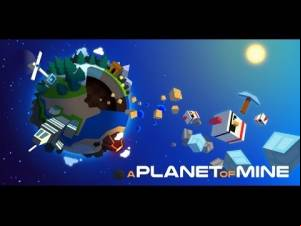 A Planet of Mine MOD APK